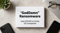 'GodDamn' Ransomware Uses BYOVD to Smite US Companies